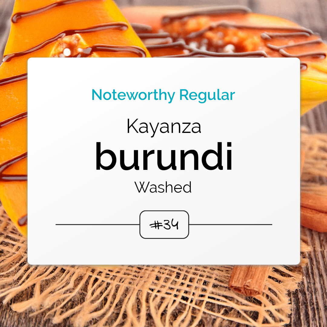 Noteworthy Regular: Burundi Kayanza