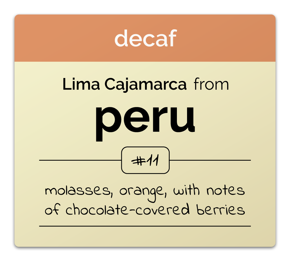 Peru: Decaf Lima Cajamarca