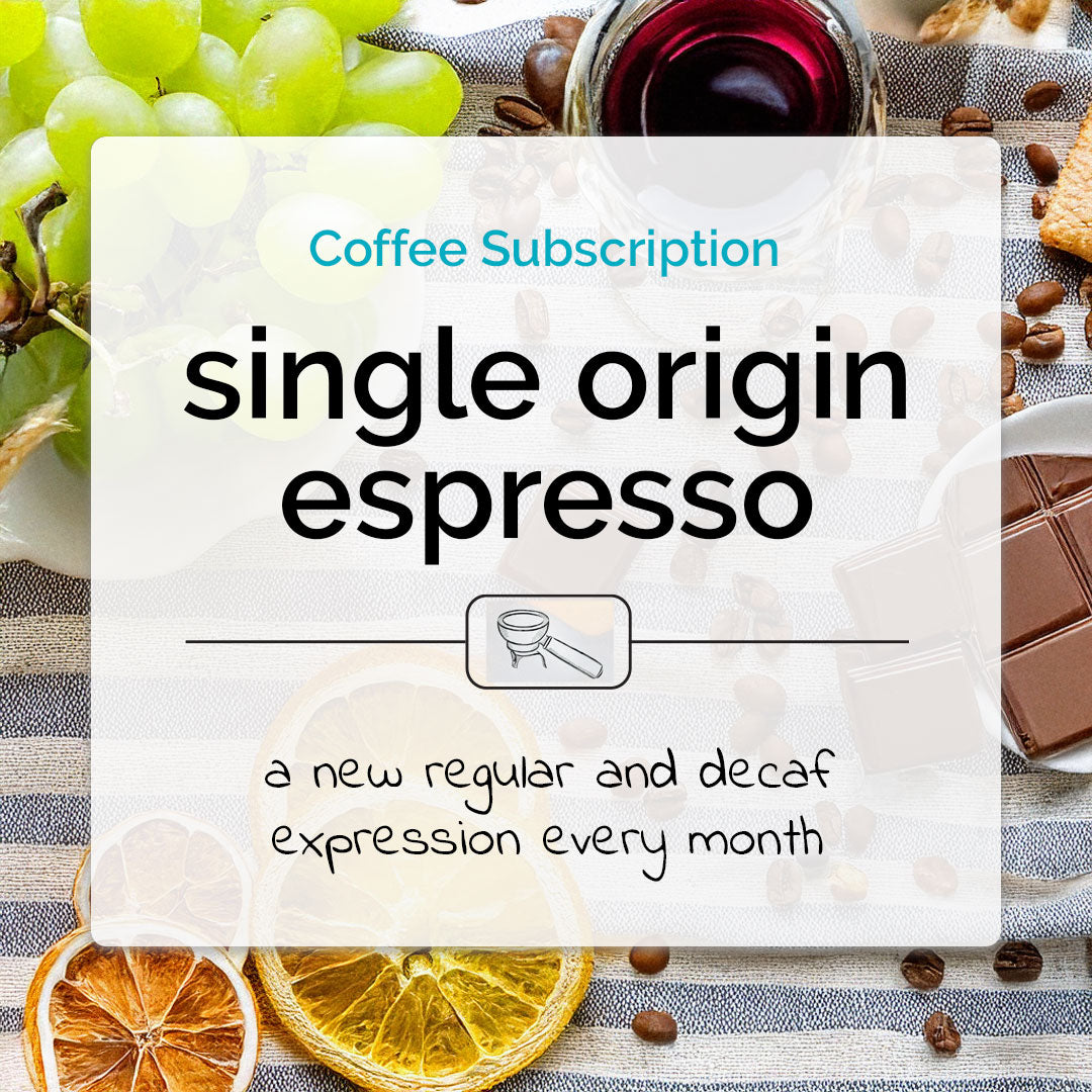 Single Origin Espresso Coffee Subscription